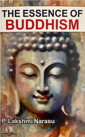 The Essence Of Buddhism